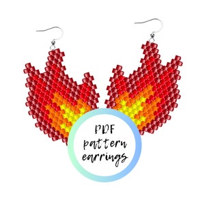 May include: A pair of red, orange, and yellow beaded earrings shaped like flames. The earrings are hanging from silver hooks. The text "PDF pattern earrings" is written on a blue circle.