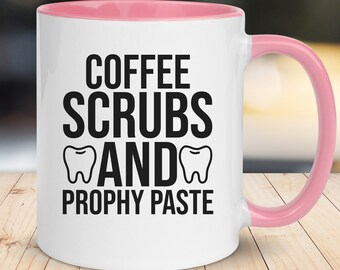 Funny Dental Hygienist Coffee Mug, Dental Hygienist Gifts, Dental Assistant Gifts