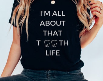 Dentist Shirt, Dental Hygienist Shirt Gift, Dental Hygienist Funny, Cute Dental Assistant Gift, Dental Assistant Shirt, Dental Hygienist