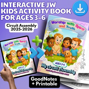 May include: An interactive JW kids activity book for ages 3-6. The cover features a colorful illustration of children and a puppy. The text reads "Worship with Spirit and Truth" and "My circuit Assembly Activity Book 2025-2026". Includes a tablet version.