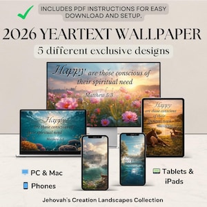 May include: Digital wallpaper set for 2026, featuring five exclusive designs. The image shows a computer monitor, laptop, tablets, and phones displaying inspirational landscape scenes with the text "Happy are those conscious of their spiritual need, Matthew 5:8". Includes PDF instructions.