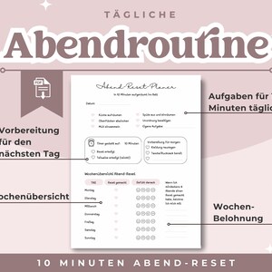 Può includere: Un pianificatore stampabile rosa e bianco intitolato "Abendroutine" con il testo "10 MINUTEN ABEND-RESET". Il pianificatore include sezioni per compiti giornalieri, una panoramica settimanale e ricompense settimanali.