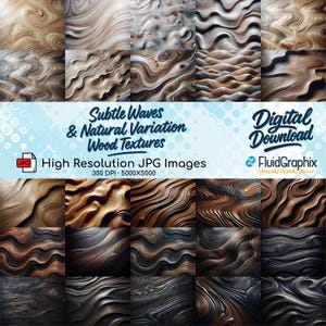 May include: A digital download graphic featuring a grid of wood textures with subtle wave patterns and natural variations. The images are in shades of brown, beige, and black. Text on the image reads "Subtle Waves & Natural Variation Wood Textures" and "High Resolution JPG Images".