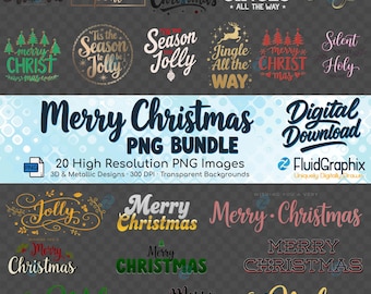 Merry Christmas PNG Bundle: Holiday Designs, Festive X-Mas Word Art PNGs, Modern & Retro