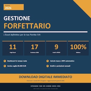 May include: A digital download graphic with the title "GESTIONE FORFETTARIO" in white text on a dark blue background. The graphic includes information about Excel files, deadlines, and Italian language support. It also features the text "DOWNLOAD DIGITALE IMMEDIATO".