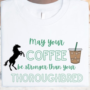 Thoroughbred T-Shirt or Tank Top