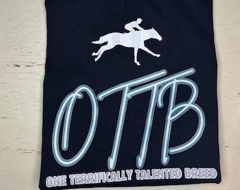 OTTB T-Shirt or Sweatshirt