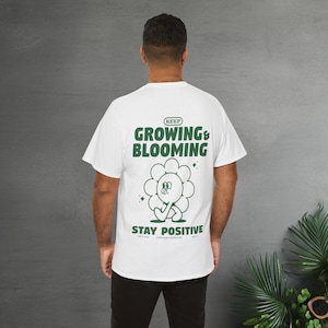 Retro Cartoon Mascot Character T-Shirt Backprint Shirt Keep Growing and Blooming Stay Positive Unisex Retro Shirt with Backprint Graphic