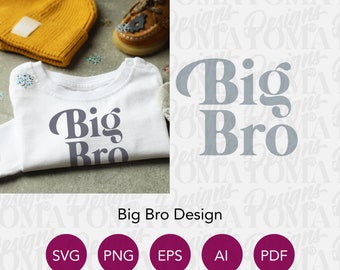 Big Bro Design, svg/png/eps/ai/pdf file for Cricut vinyl and sublimation printing