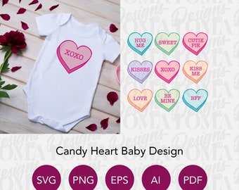 Baby Onesie Design Valentine Candy Hearts, svg/png/eps/ai/pdf file for Cricut vinyl and sublimation printing