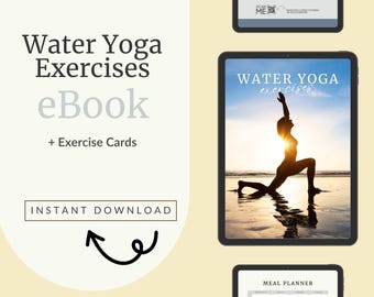 Ebook sur le yoga aquatique | Cartes d'exercices | Élevez votre pratique du yoga pour une flexibilité et une force ultimes | Téléchargeable et imprimable | Yoga aquatique