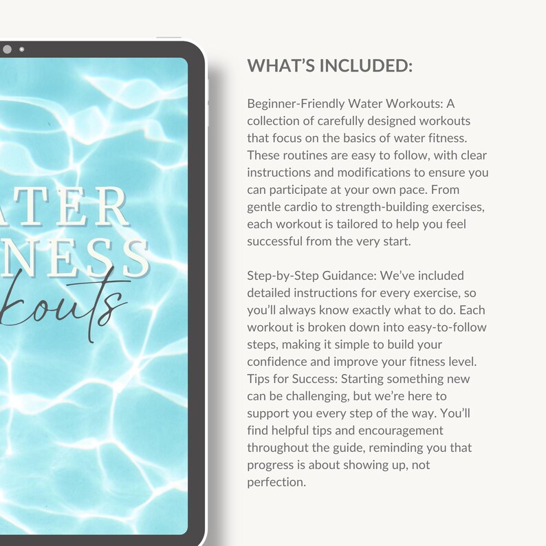 Peut inclure: Une illustration num&eacute;rique d'un fond d'eau bleu avec le texte "WATER FITNESS WORKOUTS" en blanc. Le texte "WHAT'S INCLUDED:" est en noir et d&eacute;crit une collection d'exercices aquatiques conviviaux pour les d&eacute;butants.