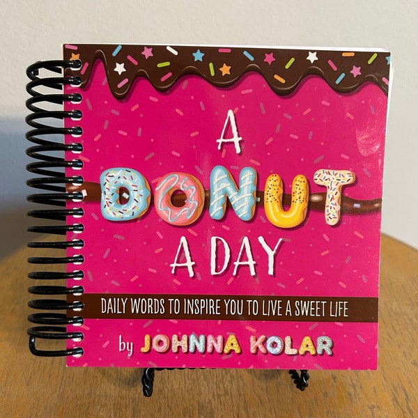 A Donut A Day:  Daily Words To Inspire You To Live A Sweet Life