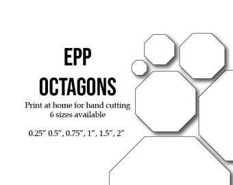 EPP Octagons, 6 Different sizes, Print & Cut at home