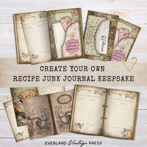May include: A collection of vintage-style recipe journals and inserts. The journals feature floral and kitchen-themed illustrations, with the text "Deliciously Made Moments" and "Create Your Own Recipe Junk Journal Keepsake". The journals are open, displaying lined pages.