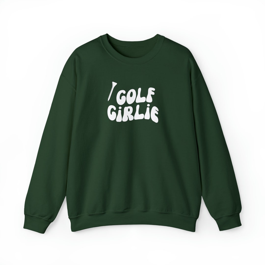 Golf Girlie Sweatshirt Golf Gifts for Women Golf Apparel Trendy Golf
