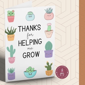 Danke, dass Sie mir geholfen haben zu wachsen, Lehrer Anerkennung Karte, Ende des Schuljahres, Geschenk für Lehrer, Kindergarten