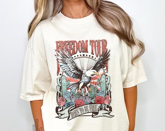 Freedom Tour Comfort Colors Graphic Tee | Vintage Eagle Patriotic Shirt for Women | 4th of July Country Shirt | America Band Style Tee