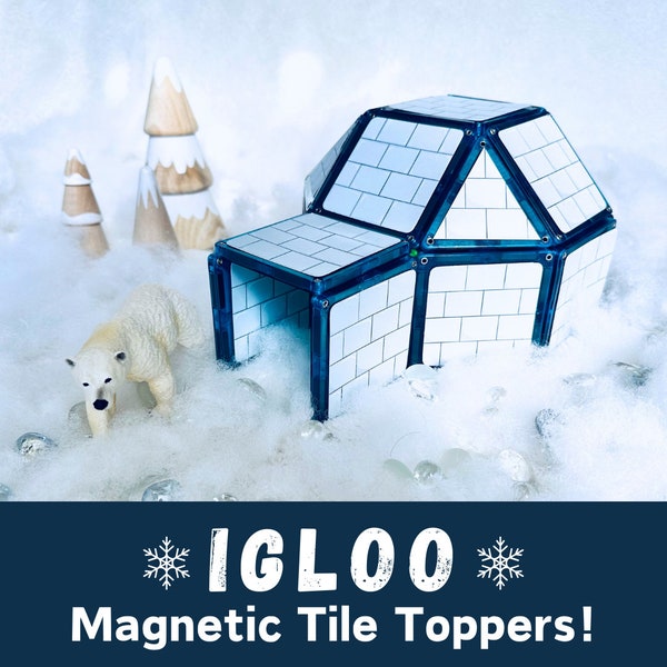 Igloo Stickers for Magnetic Tiles. Printable Igloo for Magnatile or Picasso Tile. Arctic Themed Open-Ended Imaginary & Sensory Play Resource