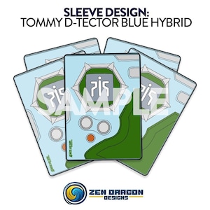 May include: Card sleeves with a light blue background and a geometric design. The sleeves feature the text "SLEEVE DESIGN: TOMMY D-TECTOR BLUE HYBRID" and the word "SAMPLE" overlaid. The Zen Dragon Designs logo is at the bottom.