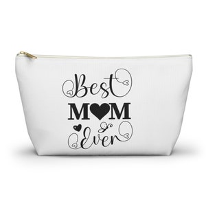 Mom accessory bag, Best mom, mom gift, mother day, birthday gift, Christmas gift, toiletry bag , makeup bag, gift for sister, friend gift