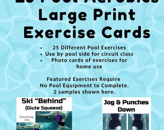 Può includere: Scheda di esercizi blu con il testo "25 Pool Aerobics Large Print Exercise Cards". La scheda include istruzioni ed immagini di esercizi per allenamenti in piscina. È incluso anche il testo "Body Weight Exercises".