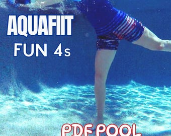 AquaFIIT Pool Workout: Fun with 4s PDF - Wasseraerobic-Routine (17 Seiten)