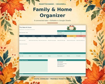 May include: A digital Family & Home Organizer planner template with 9 connected tabs, editable in Google Sheets. The layout features a weekly schedule, dinner plan, and task lists, framed by a decorative border of autumn leaves and berries.
