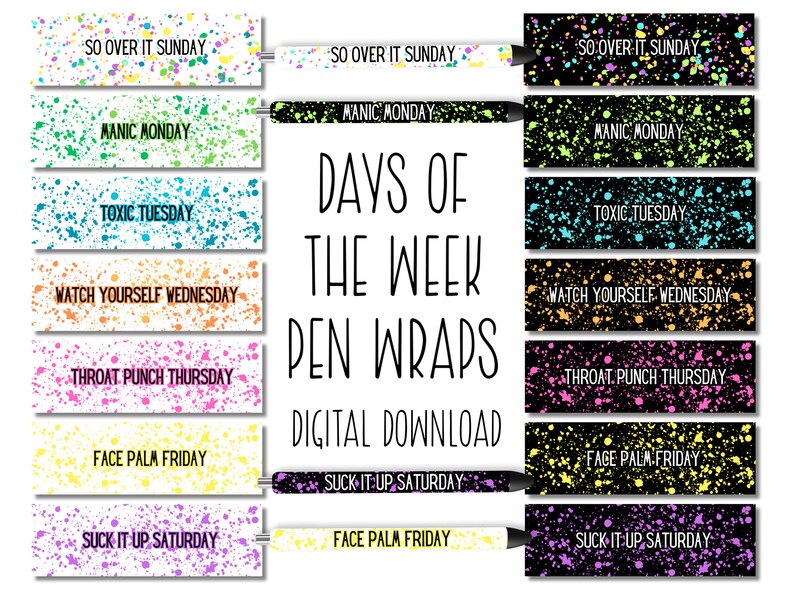 Snarky Days of the Week Pen Wrap Set || PNG || Seamless Pen Wrap ...