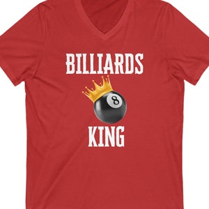 Billiards King tshirt, Perfect gift for him, Pocket billiards, Pool hall gamer, Billiards tournament expert, Pool lover, Cue ball, Game play