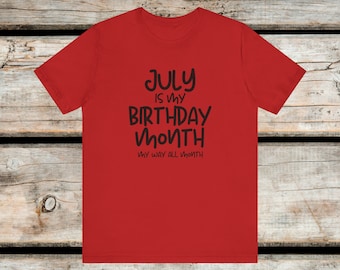 July Birthday Shirt, Custom Birthday Shirt, Funny Birthday Gift, Personalized Gift, July Queen Tee, Birthday Sweatshirt, Gift for Her