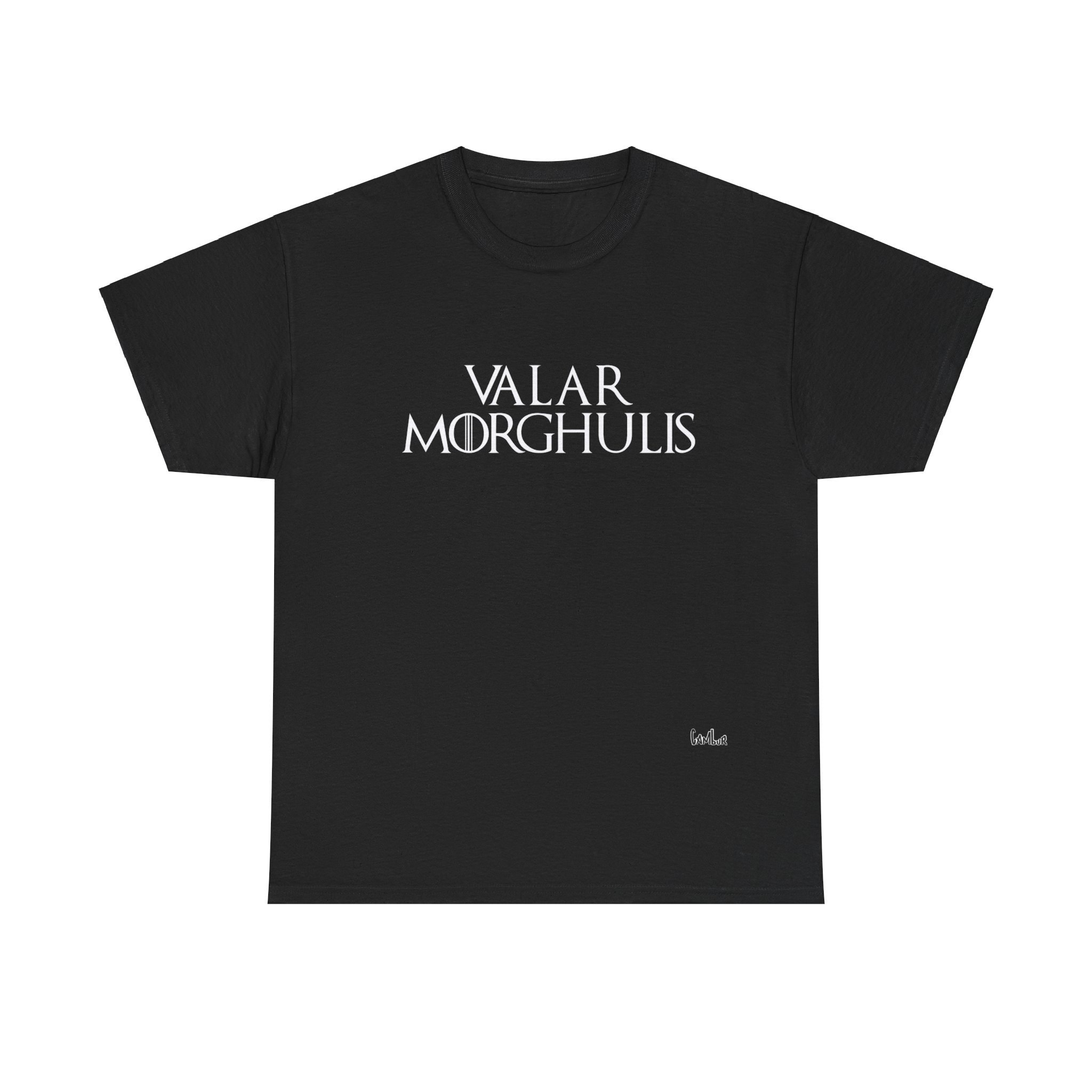 Valar morghulis shirt España
