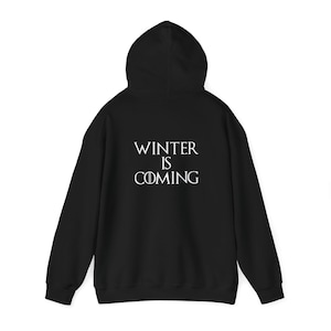 Winter is Coming GoT Unisex Heavy Blend™ Hooded Sweatshirt