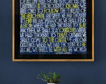 The Hero's Journey quote by Joseph Campbell, fine art print of an original illustration.