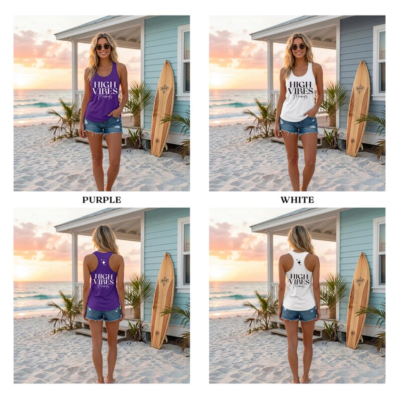 May include: A woman wearing a purple tank top with the text "HIGH VIBES ONLY" in white. The woman is standing on a sandy beach in front of a light blue beach house. A surfboard is leaning against the house.