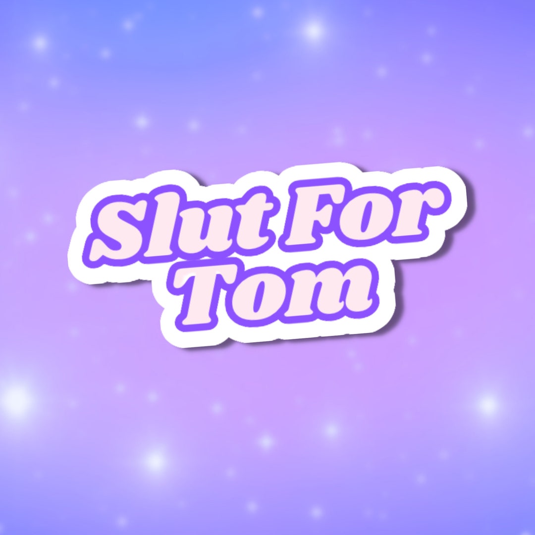 Slut for Tom Riddle Sticker Tom Riddle Fan AO3 Fanfiction - Etsy
