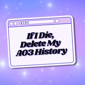 Delete My AO3 History Sticker, Fanfiction Reader Sticker, Sticker For Kindle, Dramione, Enemies To Lovers, Waterproof Sticker, Reading Lover