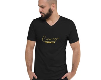 Unisex Short Sleeve, V-Neck, Optimistic, Motivational, Mindset, Lightweight, Affirmation, All Seasons, Everyday T-Shirt- (Courage- Strength)