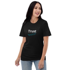 Unissex/manga curta/gola redonda/leve/todas as estações/autoconfiança/todos os dias/inspirador/ginásio fitness/meditação/camiseta casual (confie em si mesmo)