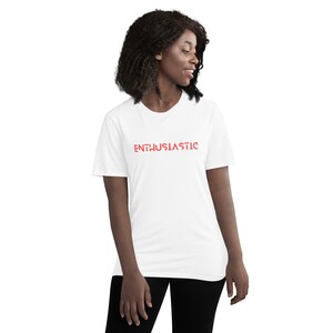 Camiseta unisex/ Camiseta ligera/Camiseta de manga corta con cuello redondo/ Camiseta motivacional/Camiseta para todas las estaciones/Camiseta casual todos los días (entusiasta)
