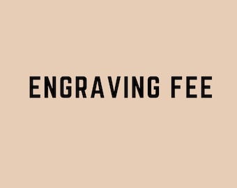 Engraving Fee
