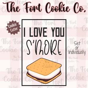 I Love You Smore Cookie Cutter Set, Valentines Day,