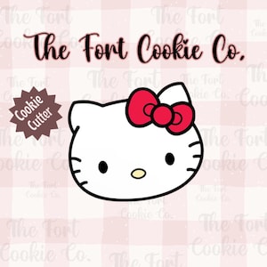 May include: A white cookie cutter shaped like Hello Kitty. The cookie cutter has a red bow and black eyes. The text "Cookie Cutter" is on a brown starburst shape in the upper left corner. The text "The Font Cookie Co." is in black cursive lettering at the top of the image.