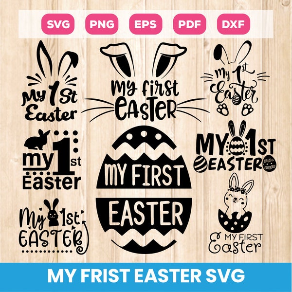 My First Easter Svg, My 1st Easter SVG, Happy Easter SVG, Easter Kids Svg, Easter Cutfile, Silhouette, Cricut, Svg Png dxf