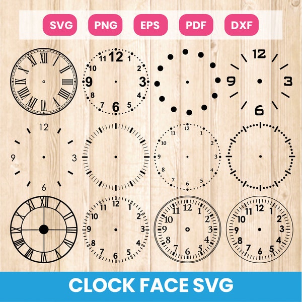 Paquete de svg de cara de reloj, svg de reloj, imágenes prediseñadas de cara de reloj para Cricut, silueta de cara de reloj, plantilla de cara de reloj, archivo de corte láser, reloj png, svg