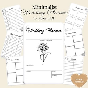 May include: A minimalist wedding planner with 16 pages in PDF format. The cover features the text "Wedding Planner" and a floral illustration. Additional pages include checklists, budget allocation, and contact sections. A heart-shaped "Instant Download" graphic is also present.