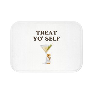 Fun Bathroom Mat, Treat Yo&#39; Self Bath Rug, Cute Gift for Home, Bathroom Decor, Relaxation Mat, Funny Shower Mat
