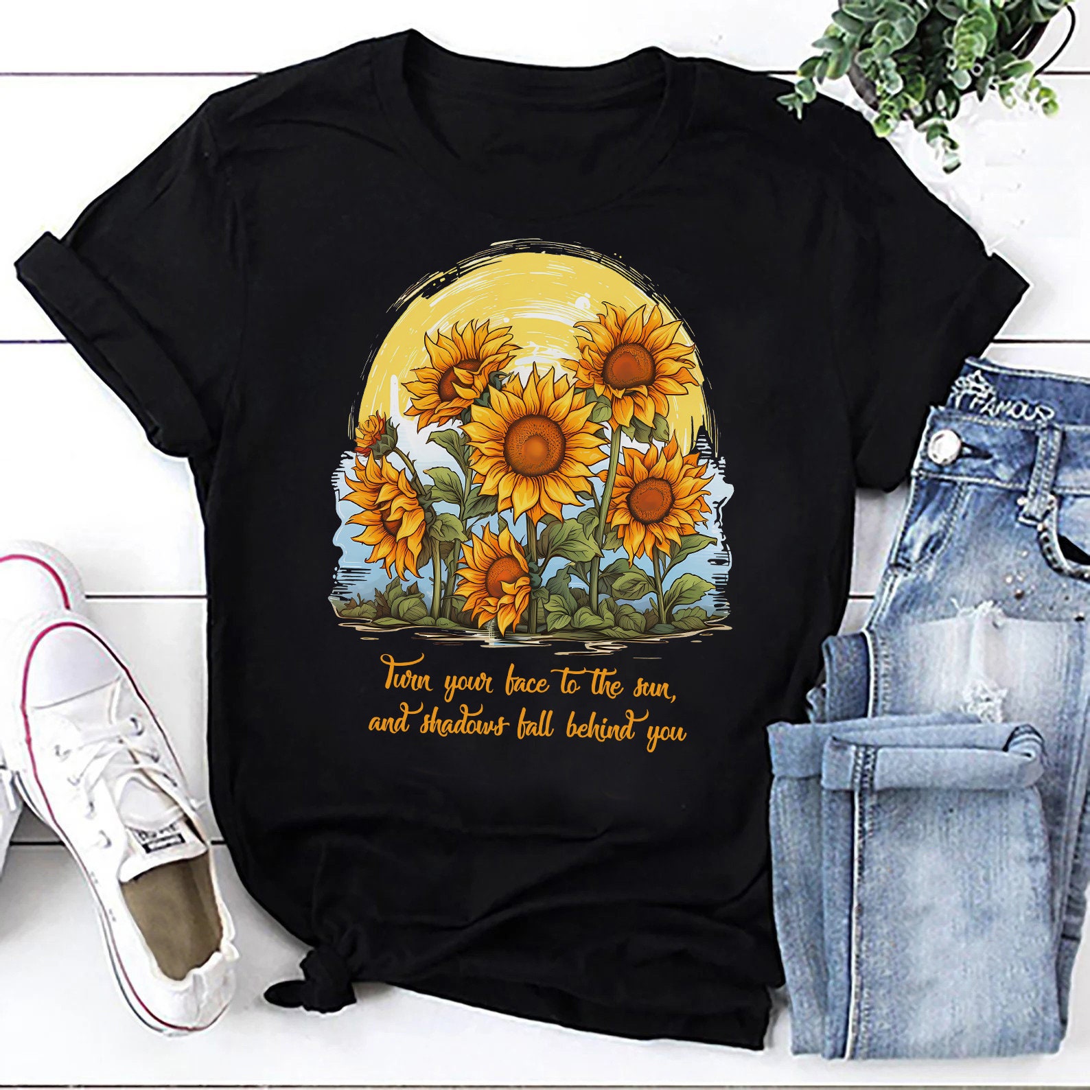 Sunflower Shirt, Turn Your Face to the Sun and Shadows Fall