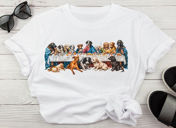 Last Bark Supper T-shirt, Funny Dog Lover Gift, Leonardo Da Vinci