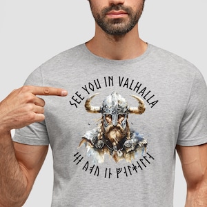 See You in Valhalla Viking Warrior T-Shirt: Norse Mythology Runes